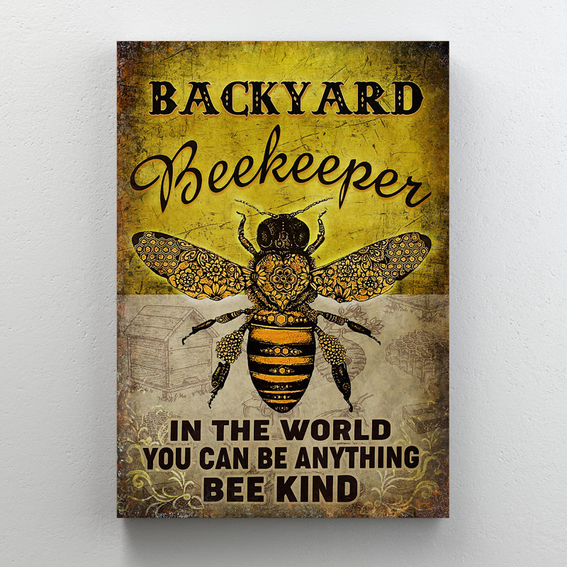 «Backyard Beekeeper - You Can Be Any coller, H 36 po x l 24 po x P 2 po