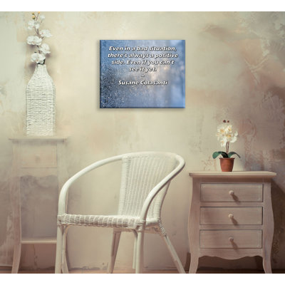 Toile tendue avec châssis ArtsyQuotes par Susane Colasanti: «Même dans une mauvaise situation, il y a toujours un côté positif. Même si vous ne le voyez pas encore.