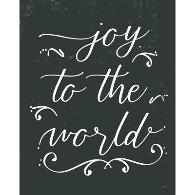 Joy To The World - Wrapped Canvas Textual Art