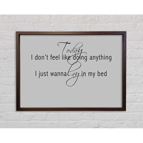 Bright Star Music Quote Today I Dont Feel Like Bruno Mars Grey - Single ...