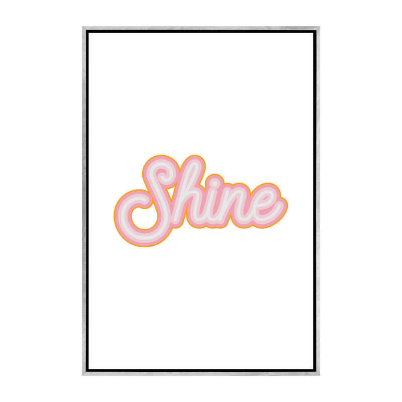 Shine - reproduction d'art textuel, H 60 po x l 40po x P 1,5 po, Toile avec cadre argenté, Pas de tapis
