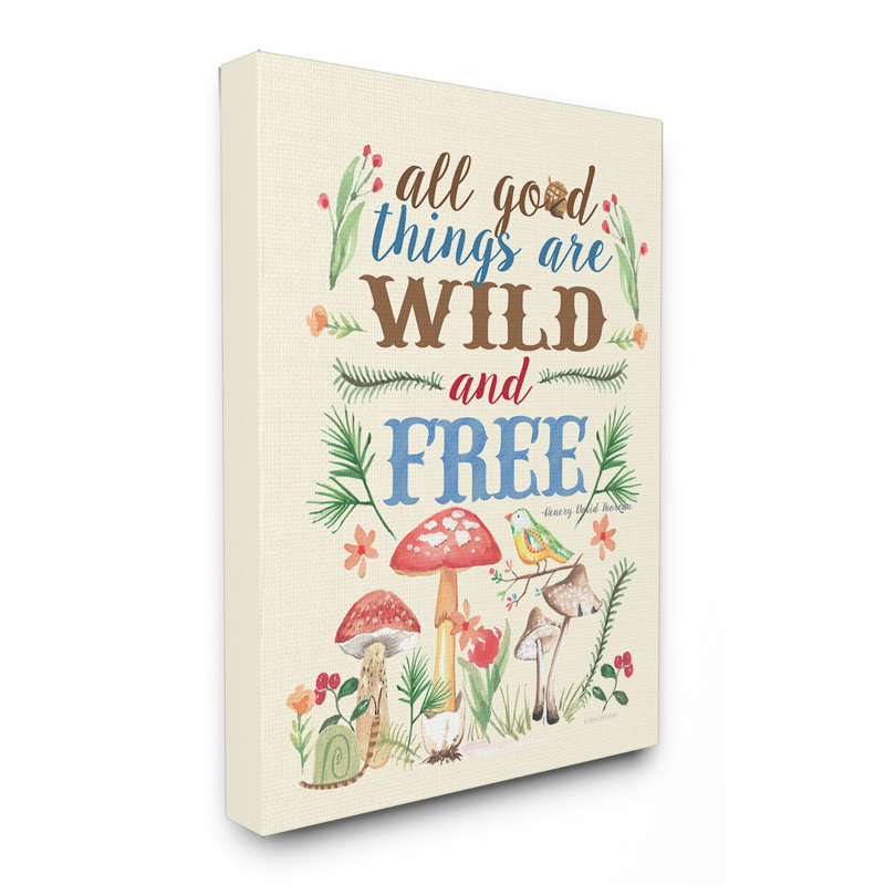 «Good Things Wild And Free», art textuel, H 20 po x l 16 po x 1,5 po, Toile