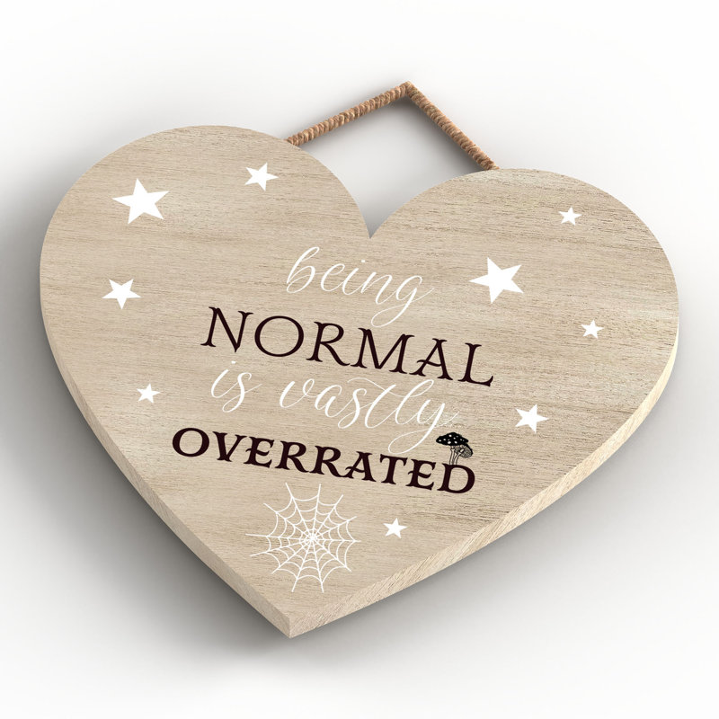 Witch Being Normal Wooden Heart Plaque, Brown, 16cm H x 17cm W x 0.9cm D