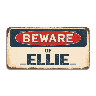 Beware of Ellie Aluminum Plate Frame