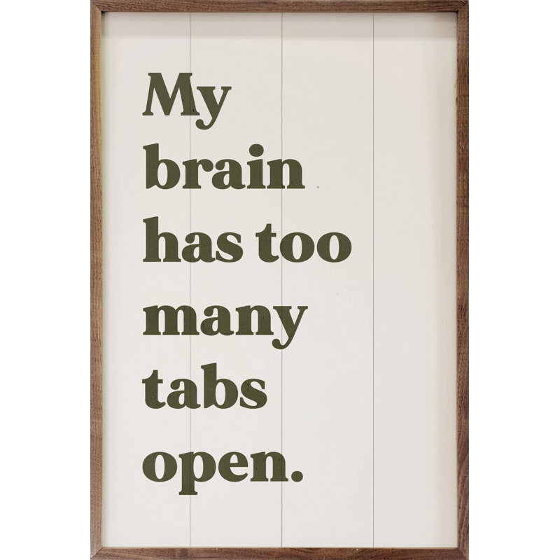 Too Many Tabs Open - blanc, Blanc, H 16 po x l 10 po