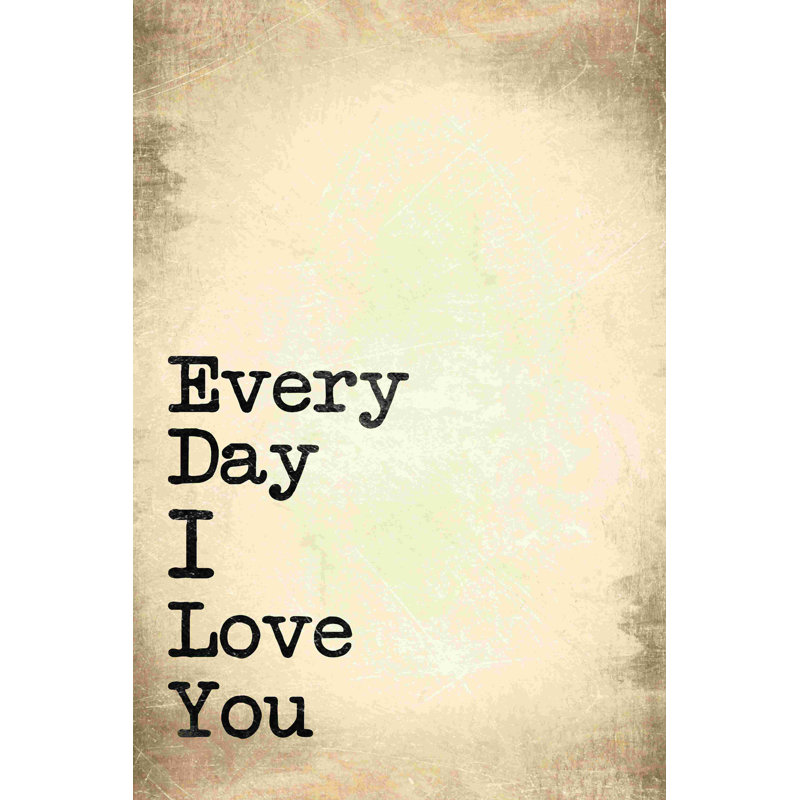" Everyday Love ", 36" H x 24" W