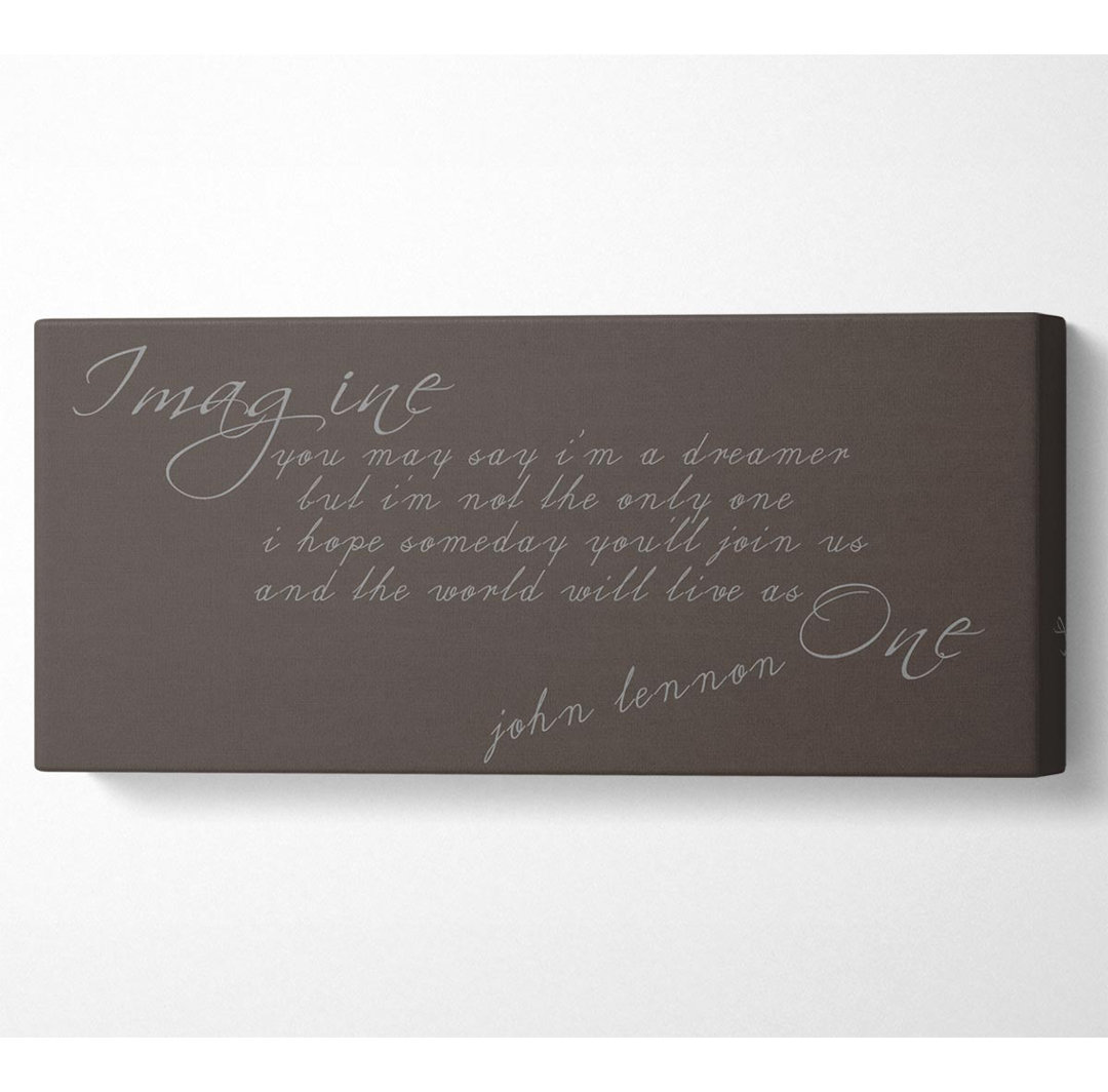 Musik-Zitat Imagine John Lennon Schokolade - Wrapped Canvas Typography