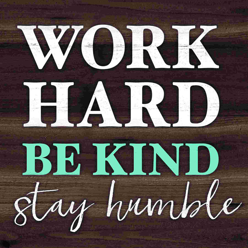 Work Work Stay Humble 5, H 12 po x l 12 po