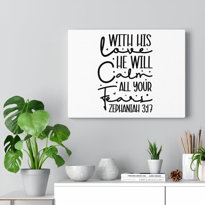 With His Love Zephaniah 3:17 - Wrapped Canvas Print, 46cm H x 61cm W