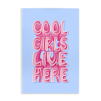 «Cool Girls Live Here» par Martina Pavlova