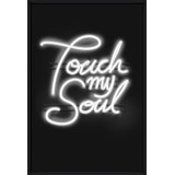Neon Touch My Soul Print by David Brown