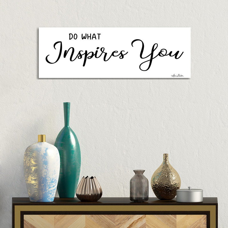 Do What Inspires You by Lori Deiter - Wrapped Canvas Panoramic Print, 30.48 cm H x 91.44 cm W x 1.91 cm D