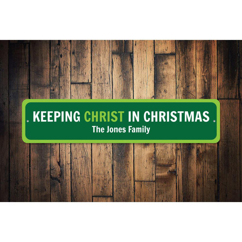 Panneau en aluminium «Keeping Christ in Christmas», H 6 po x l 24 po x P 0,06 po