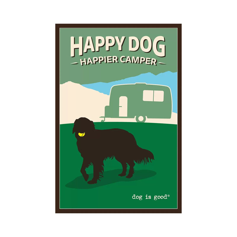 Happy Dog Happier Camper - Print on Canvas, Wrapped Canvas, 66.04cm H x 45.72cm W x 1.91cm D