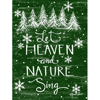 " Let Heaven And Nature Sing " by Annie LaPoint