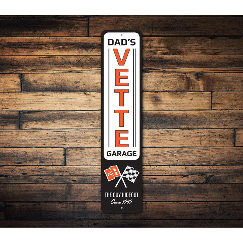 Enseigne en aluminium «Dad's Vette Garage», H 24 po x l 6 po x P 0,06 po