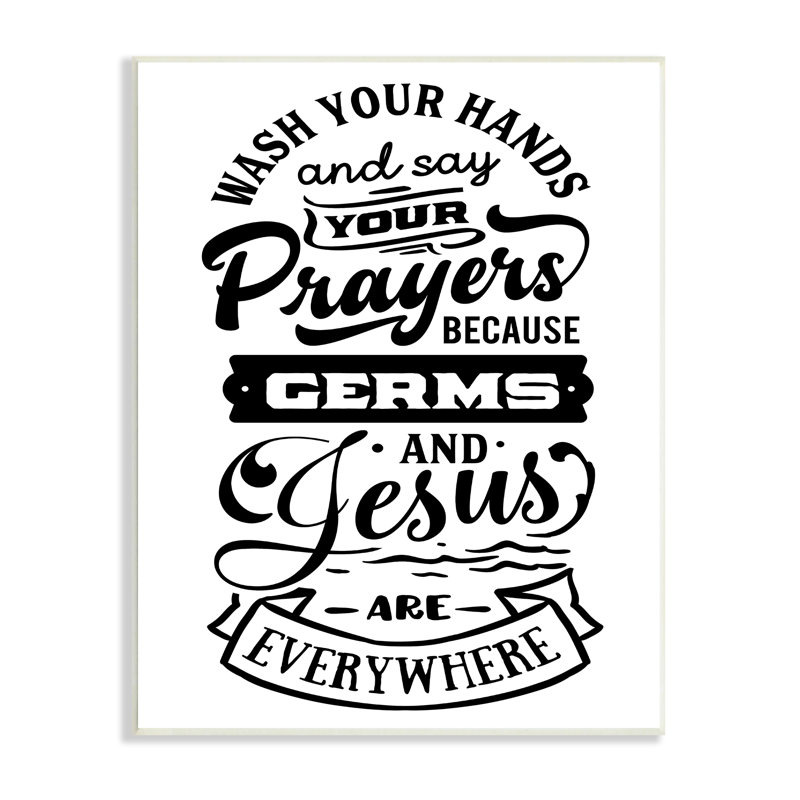 «Wash Hands & Prayers Witty», affiche sur plaque de salle de bain, L 10 po x H 15 po
