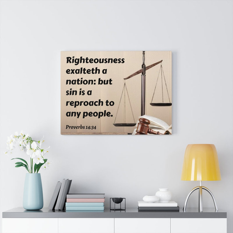 Righteousness Proverbs 14:34 - Wrapped Canvas Print