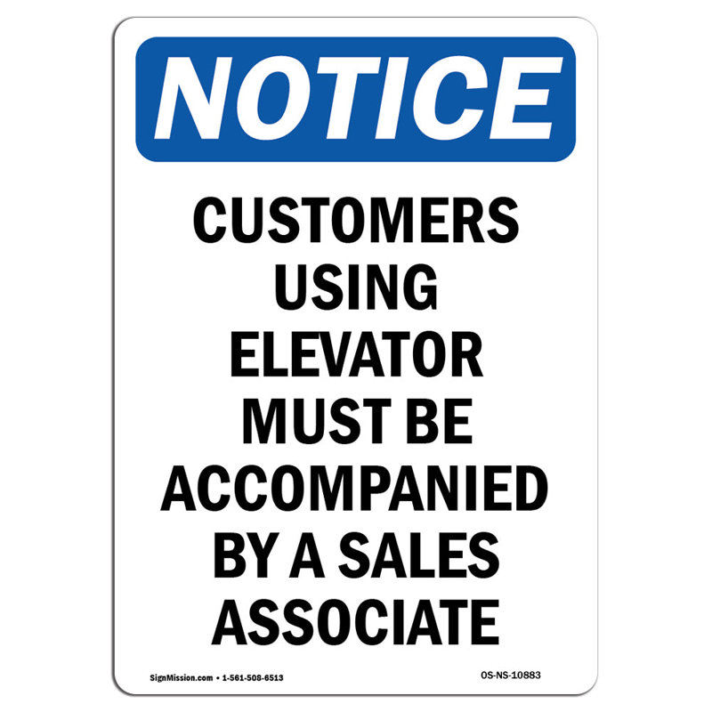 Osha Notice - Customers Using Elevator Must Sign, 24" H x 18" W x 0.1" D