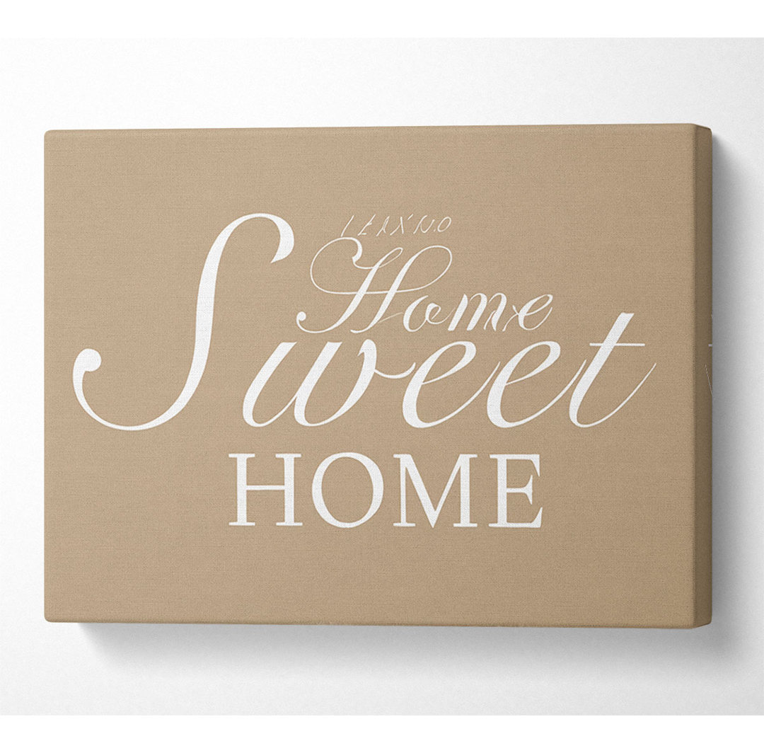 Home Quote Home Sweet Home Beige - Wrapped Canvas Typography