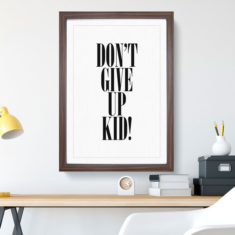 Dont Give up - Picture Frame Typography, 36cm H x 27cm W x 2cm D, Walnut