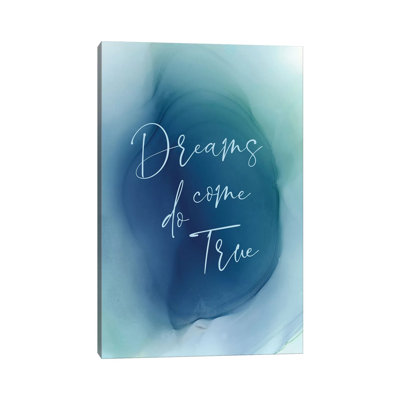 Dreams Do Come True by Stephanie Ryan - Print on Canvas
