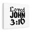 Loved John 3:16 - Wrapped Canvas Print-737043871
