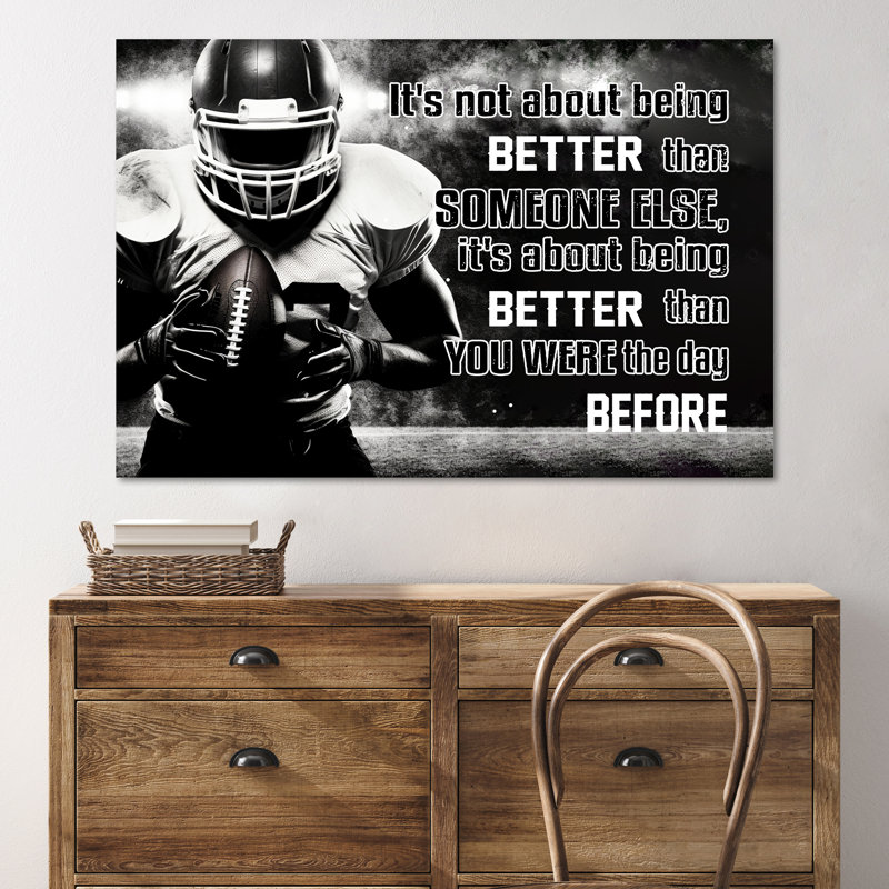 «Man Hold an American Football - It's Not about Being Better than Someone Else» - Art textuel sur toile tendue