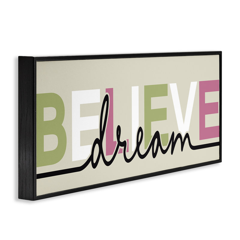 Giclée encadrée Mieve Believe & Dream, design par Kim Allen, H 13 po x l 30 po, Giclée encadrée noir minuit