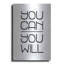 Art mural en métal Latitude Run «You Can, You Will» par Susan Ball-52178339