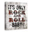 «It's Only Rock And Roll», reproduction sur toile-1097310664