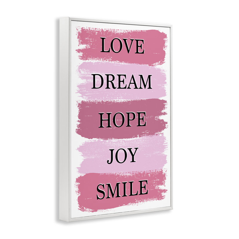 «Love Dream Hope Joy Smile», estampe numérique, design par Martina Pavlova, H 24 po x l 16 po