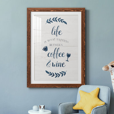 " Between Coffee And Wine "