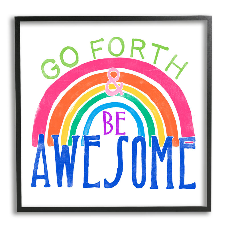 Citation de motivation Go Forth Be Awesome Rainbow Kids, Giclée encadrée noir minuit, L 17 po x H 17 po