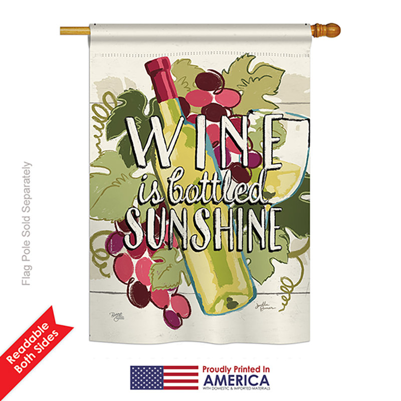 Le vin est en soleil de soleil, heure et boissons, polyester 40 x 28 po drapeau maison