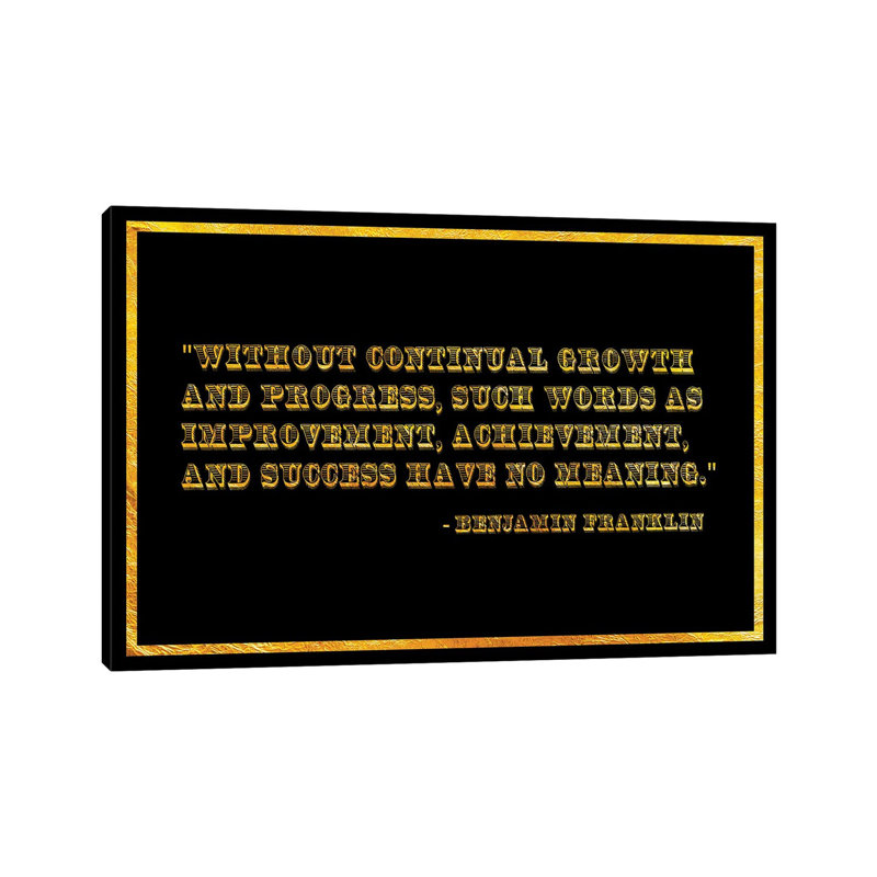 Ben Franklin Quote - Print on Canvas, Wrapped Canvas, 20.32cm H x 30.48cm W x 1.91cm D