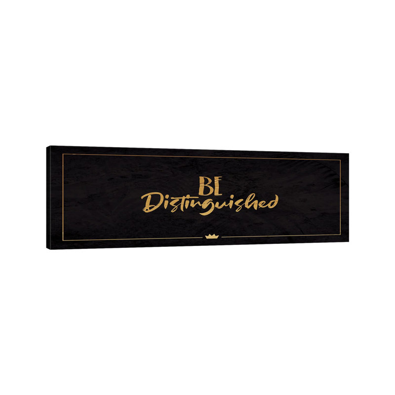 Be Distinguished By Milli Villa - Wrapped Canvas Panoramic Graphic Art by Milli Villa - Wrapped Canvas Panoramic Gallery-Wrapped Canvas Giclée