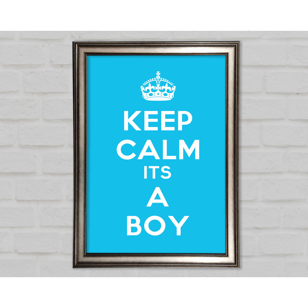 Kinderzimmer Zitat Keep Calm Its a Boy - Einzelne Bilderrahmen Kunstdrucke