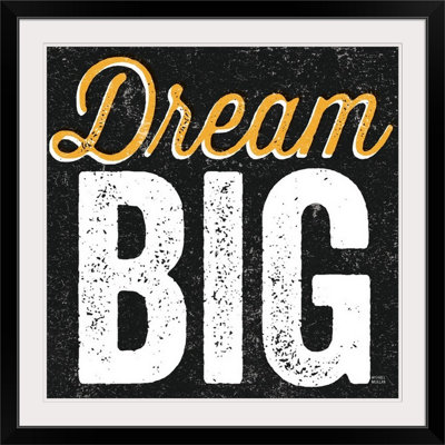 «Dream Big», art textuel William