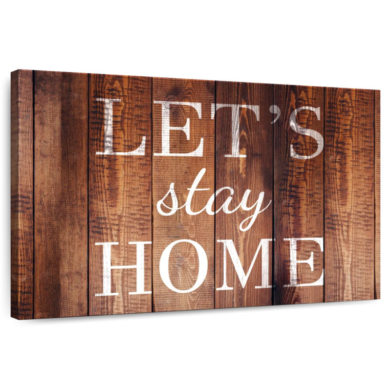 Let's Stay Home Typography I Wall Sign, 8" H x 12" W