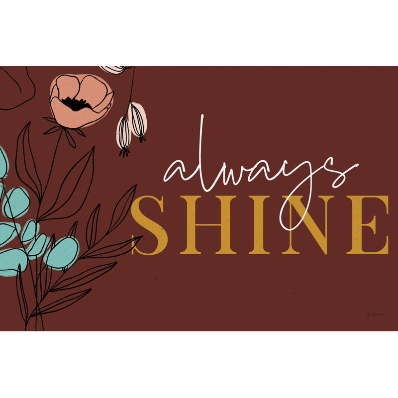 Rooted IV Always Shine by Becky Thorns - Wrapped Canvas Print, 81cm H x 122cm W x 3.8cm D