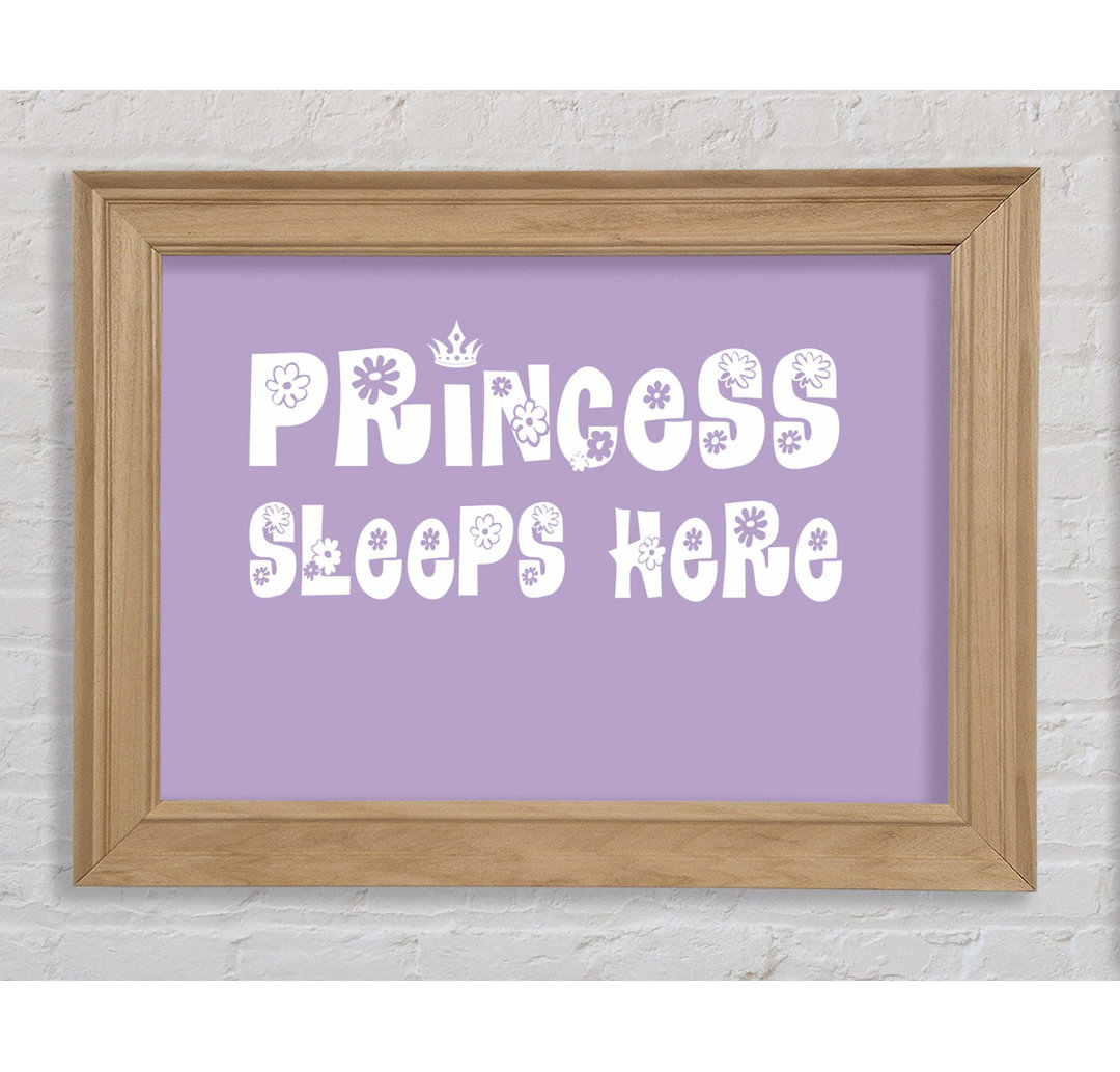 Kinderzimmer Zitat Princesss Sleeps Here Lilac - Bilderrahmen Kunstdrucke