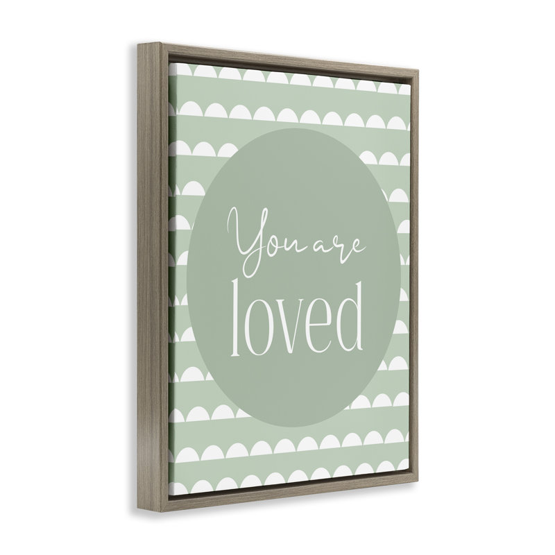 Cadre flottant You Are Loved Sentiment, design par Christine Simpson Art, H 31 po x l 25 po, Cadre flottant orme Montalcino