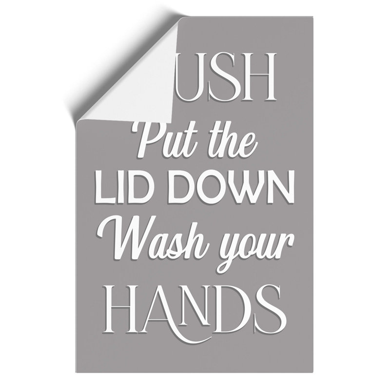 Put the Lid Down - Frameless Print, 30cm H x 21cm W x 0.1cm D