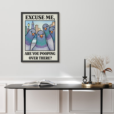 Funny Pigeon Framed Wall Art Prints - Cartoon birds with quote, for bathroom