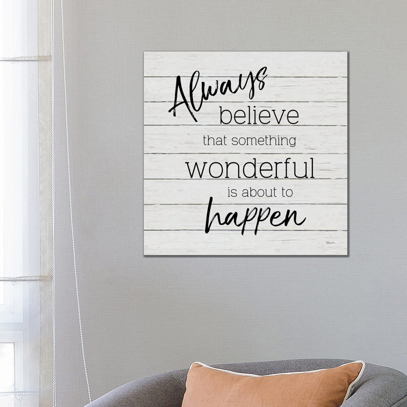 Always Believe by Katrina Craven - Wrapped Canvas Print, 66.04 cm H x 66.04 cm W x 1.91 cm D