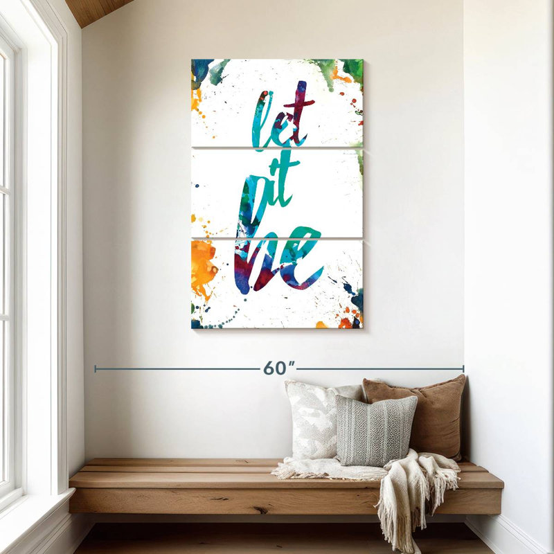 Tergel éclaboussé Let It Be, H 45 po x l 28 po
