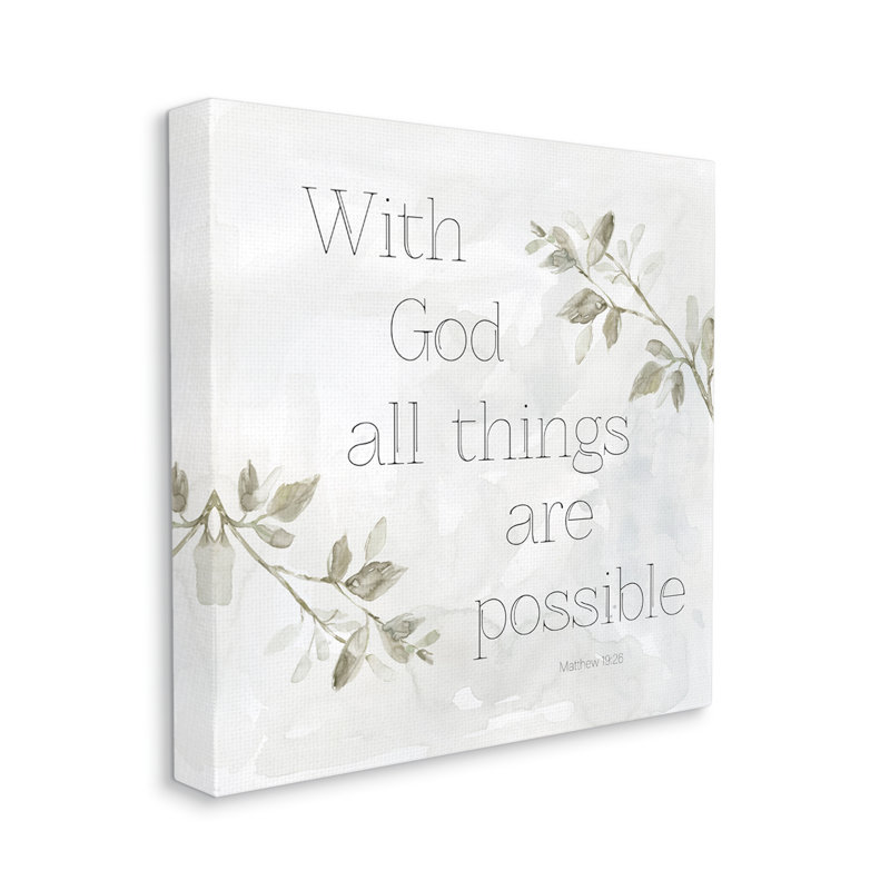 «With God All Things possible Floral Sprig» par Carol Robinson - art textuel sur toile tendue, H 17 po x l 17 po x P 1,5 po