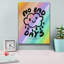 «No Bad Days» par Club Daydream, art mural sur toile, 12 po x 16 po-641374127