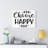 Choose Happy - Wrapped Canvas Print
